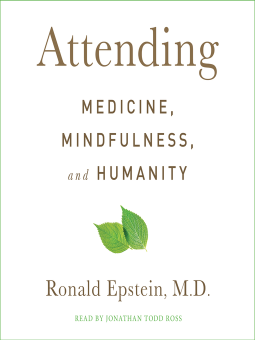 Title details for Attending by Ronald Epstein - Available